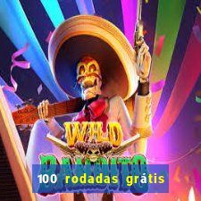 100 rodadas grátis no cadastro